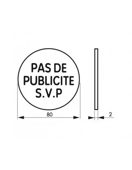 Disque signalétique Ø 80mm "PAS DE PUBLICITE" avec adhésif - THIRARD
