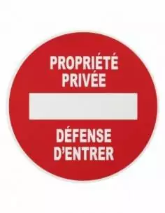 Plaque signalétique Ø 180mm "PROPRIETE PRIVEE" avec adhésif - THIRARD