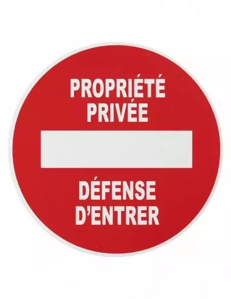 Plaque signalétique Ø 180mm "PROPRIETE PRIVEE" avec adhésif - THIRARD