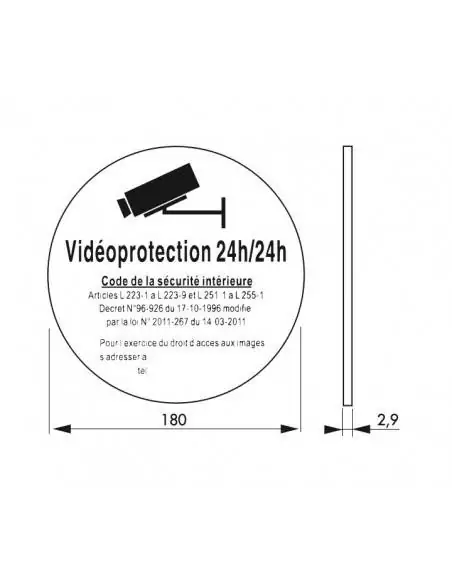 Plaque signalétique Ø 180mm "VIDEOPROTECTION 24/24" avec adhésif - THIRARD