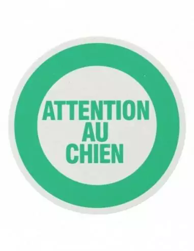 Plaque signalétique Ø 80mm "ATTENTION AU CHEIN" avec adhésif - THIRARD