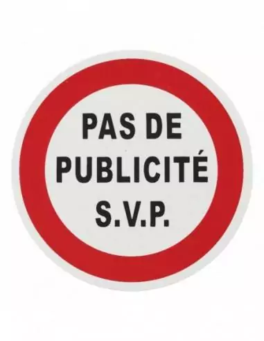 Plaque signalétique Ø 80mm "PAS DE PUBLICITE" avec adhésif - THIRARD