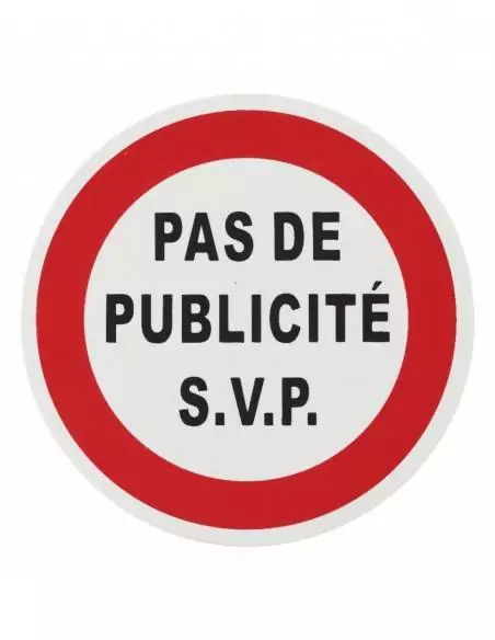 Plaque signalétique Ø 80mm "PAS DE PUBLICITE" avec adhésif - THIRARD