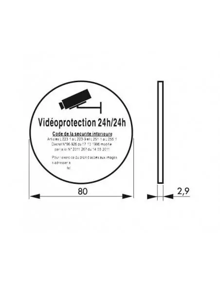 Plaque signalétique Ø 80mm "VIDEOPROTECTION 24H/24" avec adhésif - THIRARD